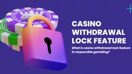 Casino Withdrawal Lock Feature