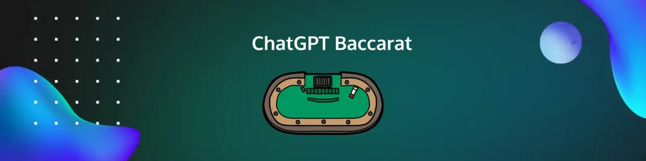 ChatGPT Baccarat