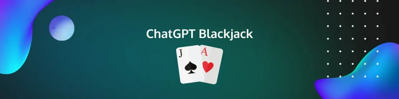ChatGPT BLackjack