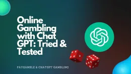 Online Gambling with Chat GPT Tried & Tested 2023