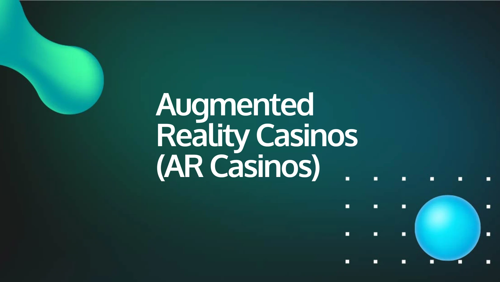 will AR Gambling Change the Face of Gambling