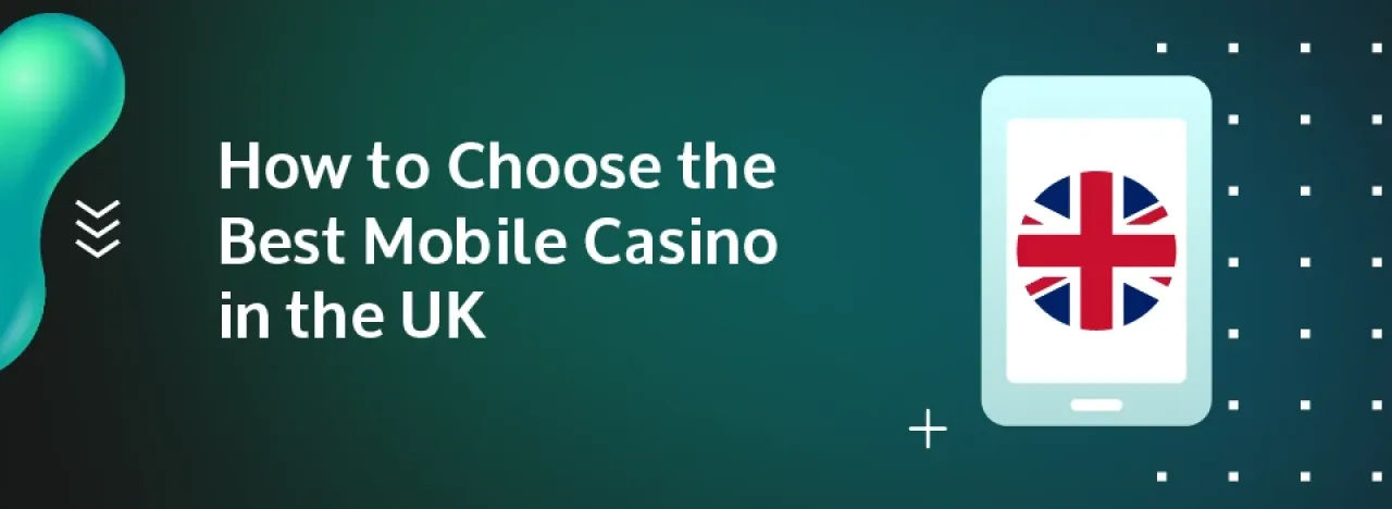 choose best mobile casinos uk